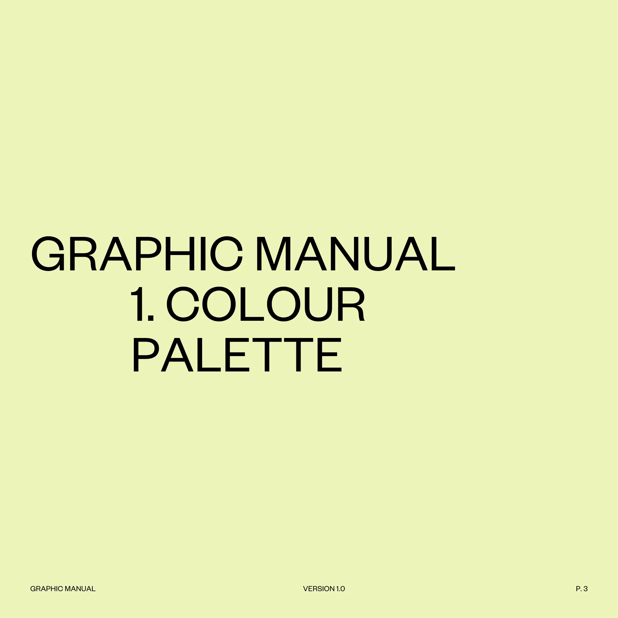 Section opener on pale yellow-green: Graphic manual, 1. Colour palette