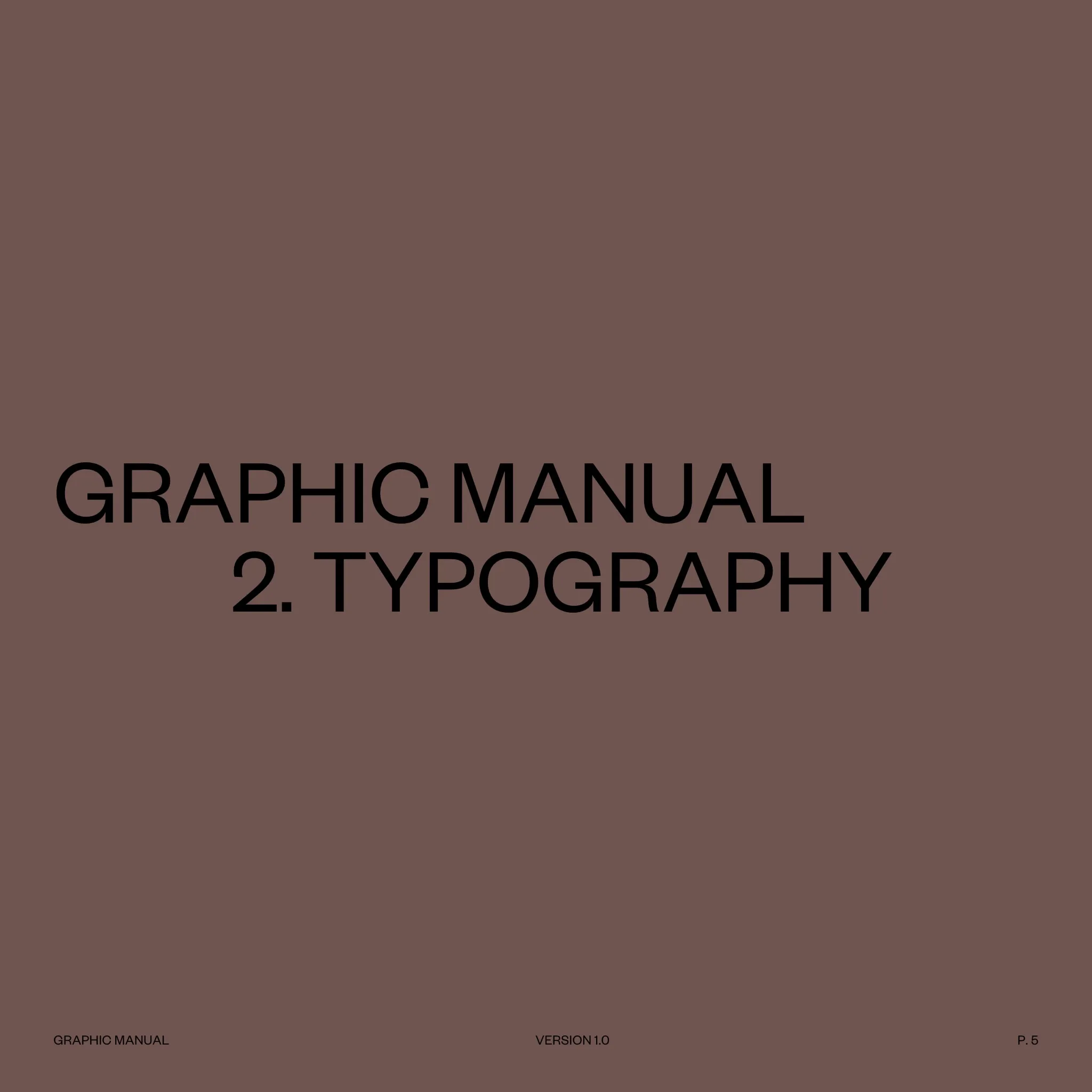 Section opener on copper brown: Graphic manual, 2. Typography